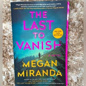Book: the last to vanish by Megan Miranda